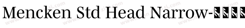 Mencken Std Head Narrow字体转换